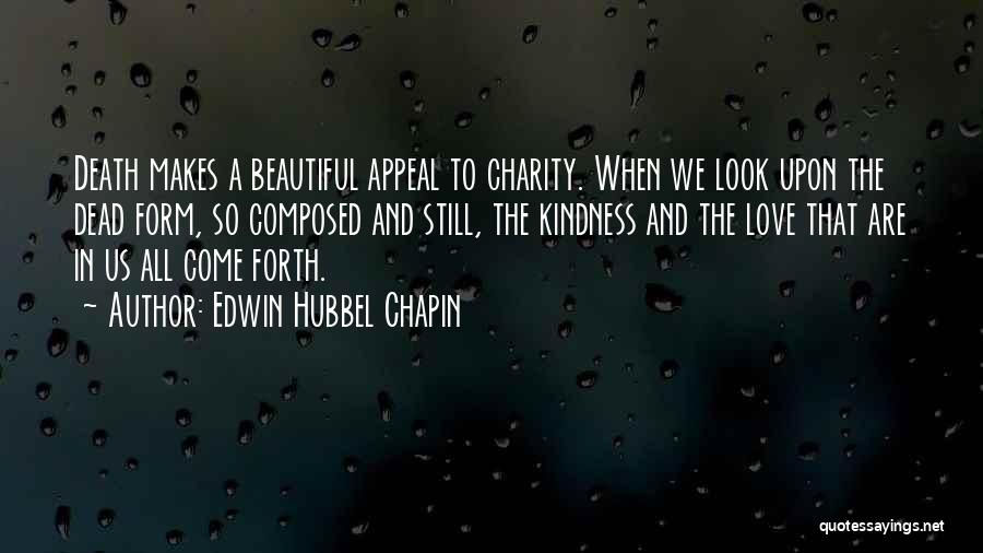 Love Appeal Quotes By Edwin Hubbel Chapin