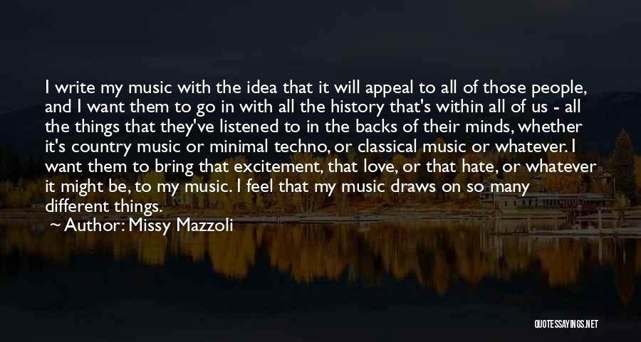 Love Appeal Quotes By Missy Mazzoli