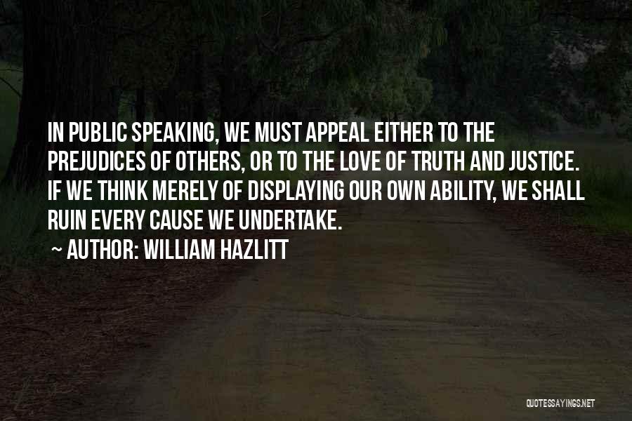 Love Appeal Quotes By William Hazlitt