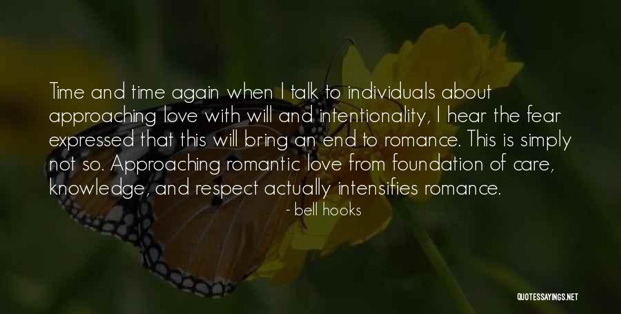 Love Approaching Quotes By Bell Hooks