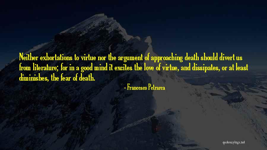 Love Approaching Quotes By Francesco Petrarca