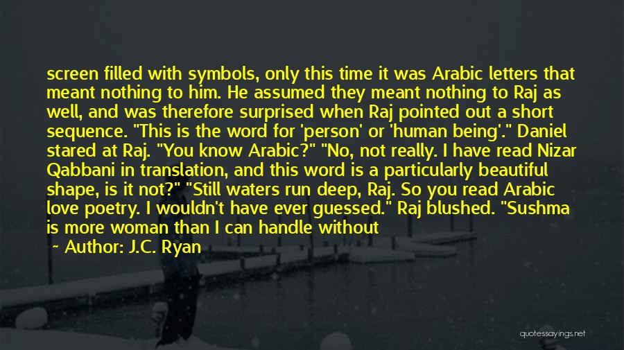 Love Arabic Quotes By J.C. Ryan