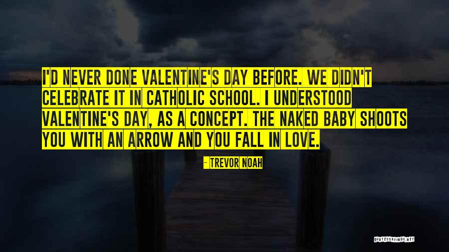Love Arrow Quotes By Trevor Noah Love Arrow Quotes By Trevor Noah