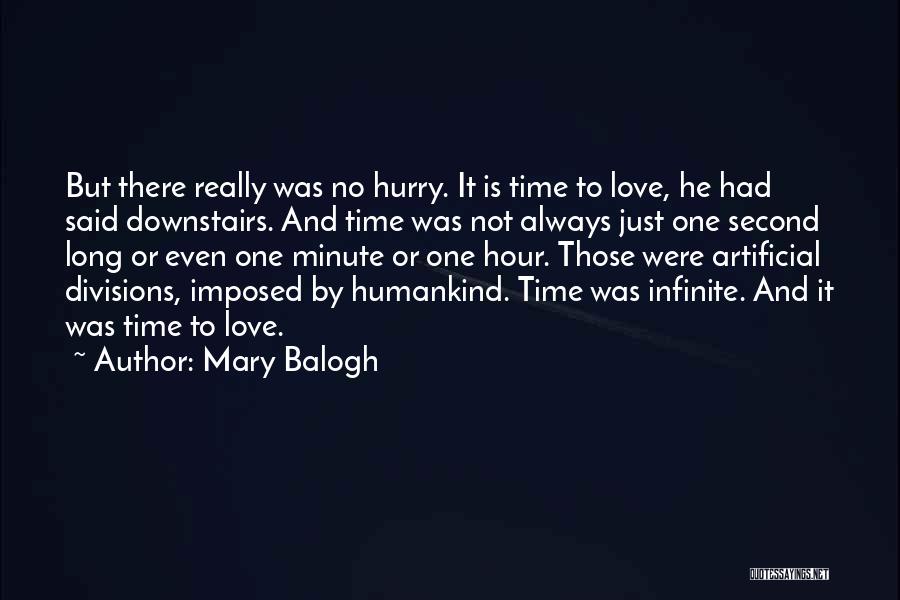Love Artificial Quotes By Mary Balogh