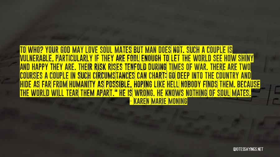 Love As A Couple Quotes By Karen Marie Moning Love As A Couple Quotes By Karen Marie Moning