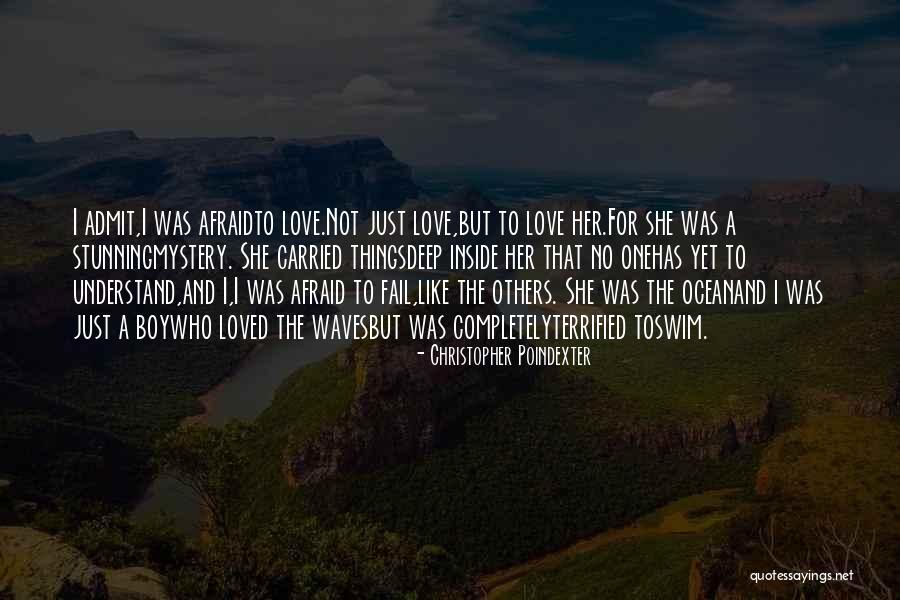 Love As Deep As The Ocean Quotes By Christopher Poindexter Love As Deep As The Ocean Quotes By Christopher Poindexter