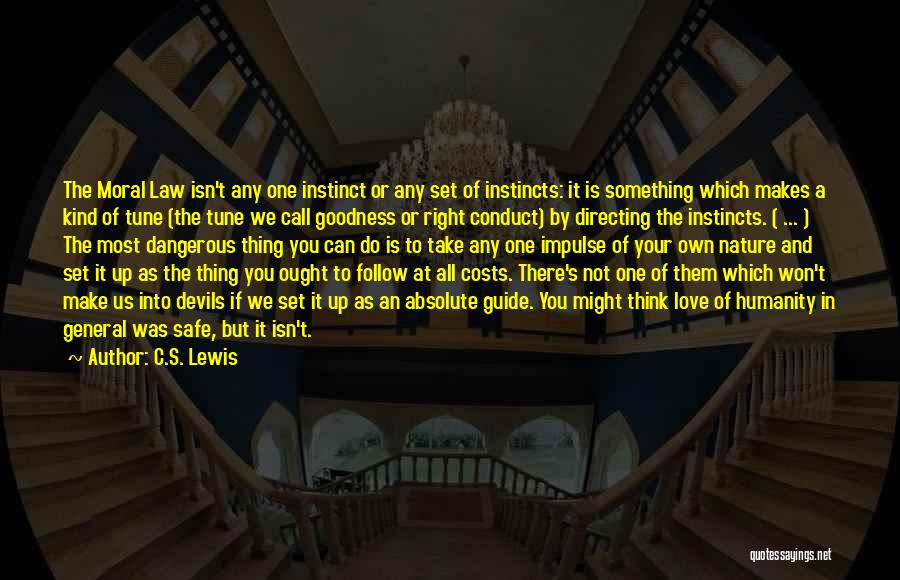 Love At All Costs Quotes By C.S. Lewis