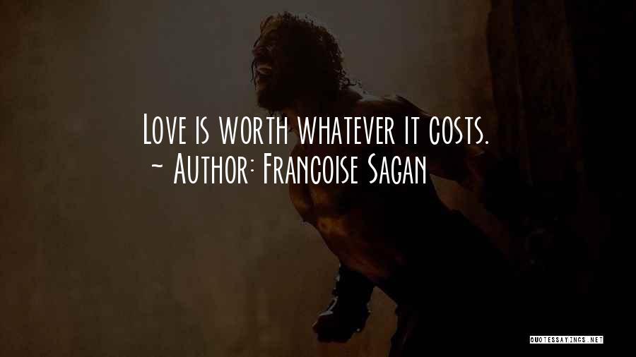 Love At All Costs Quotes By Francoise Sagan