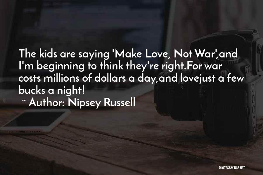 Love At All Costs Quotes By Nipsey Russell