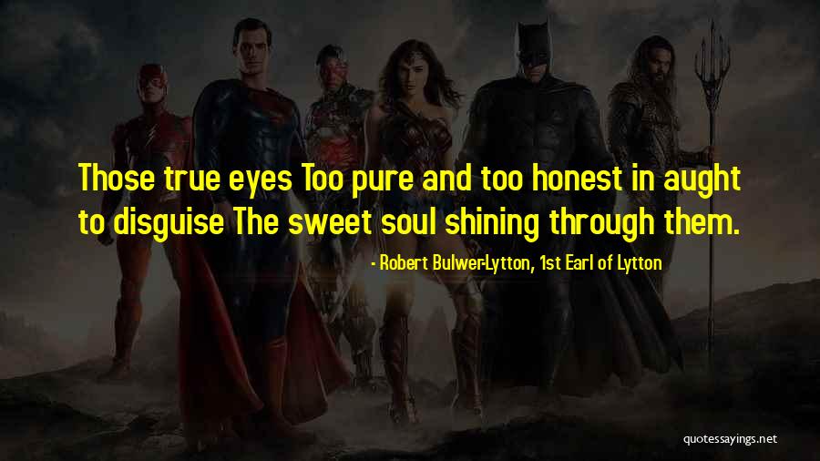 Love At First Sight Love Quotes By Robert Bulwer-Lytton, 1st Earl Of Lytton Love At First Sight Love Quotes By Robert Bulwer-Lytton, 1st Earl Of Lytton
