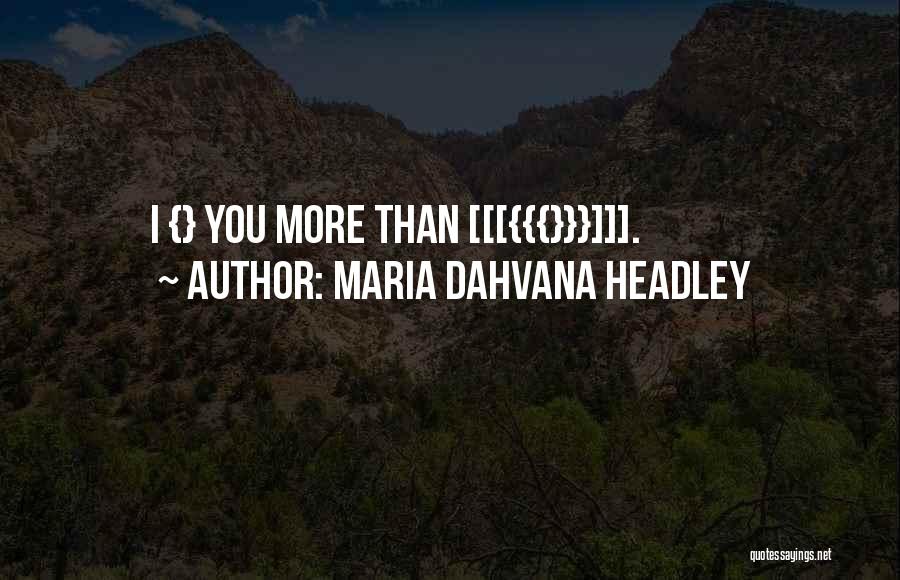 Love At First Sight Quotes By Maria Dahvana Headley