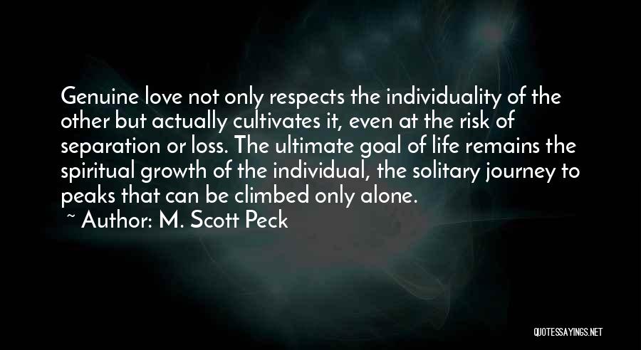 Love At Risk Quotes By M. Scott Peck