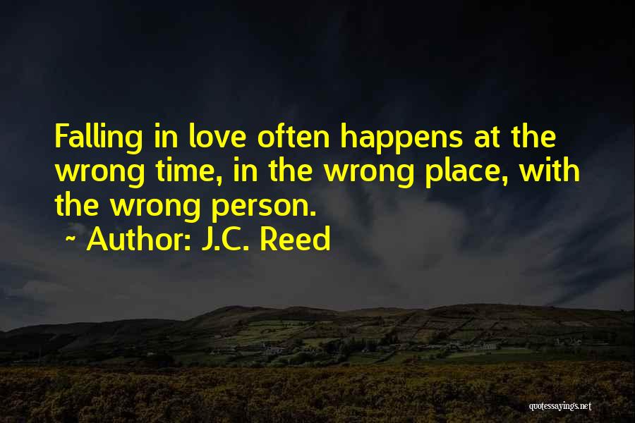Love At The Wrong Time Quotes By J.C. Reed
