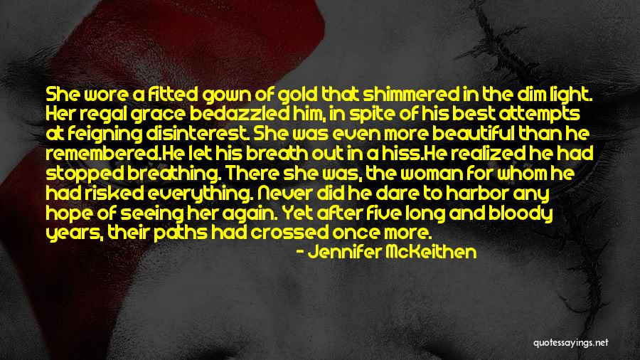 Love Attempts Quotes By Jennifer McKeithen Love Attempts Quotes By Jennifer McKeithen