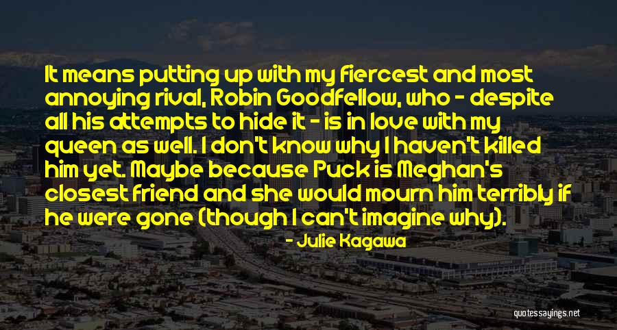Love Attempts Quotes By Julie Kagawa Love Attempts Quotes By Julie Kagawa