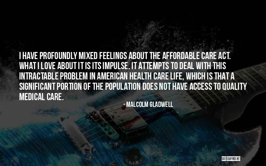 Love Attempts Quotes By Malcolm Gladwell Love Attempts Quotes By Malcolm Gladwell