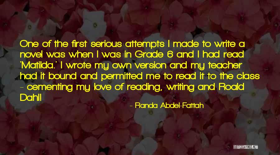 Love Attempts Quotes By Randa Abdel-Fattah