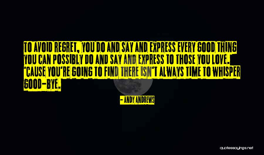 Love Avoid Quotes By Andy Andrews