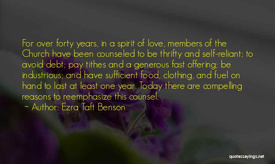 Love Avoid Quotes By Ezra Taft Benson
