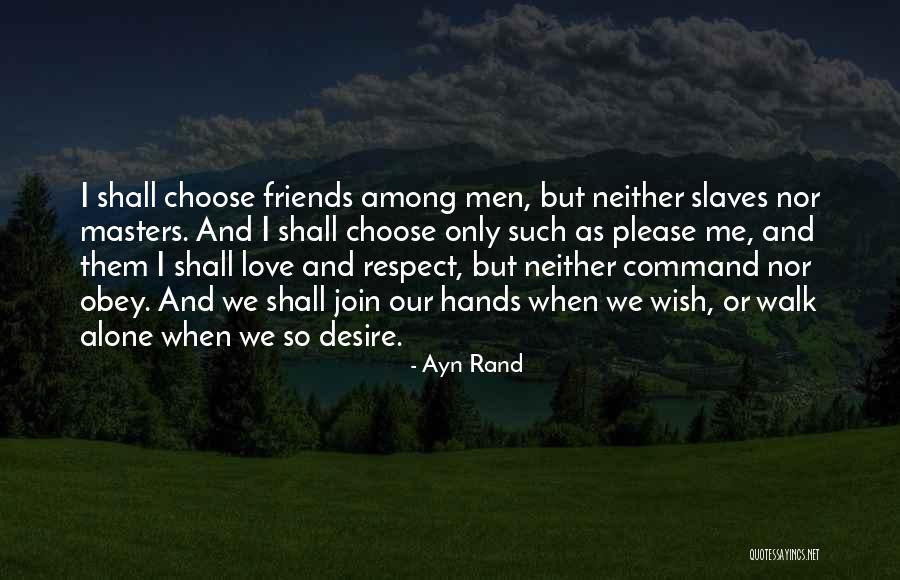 Love Ayn Rand Quotes By Ayn Rand