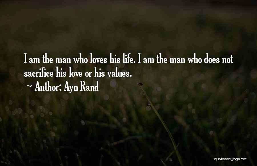 Love Ayn Rand Quotes By Ayn Rand