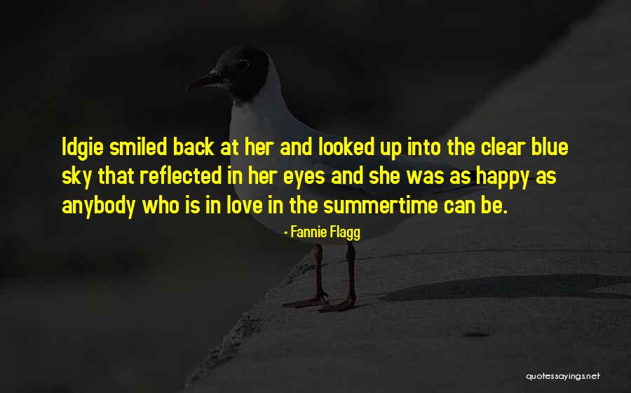Love Back Up Quotes By Fannie Flagg Love Back Up Quotes By Fannie Flagg