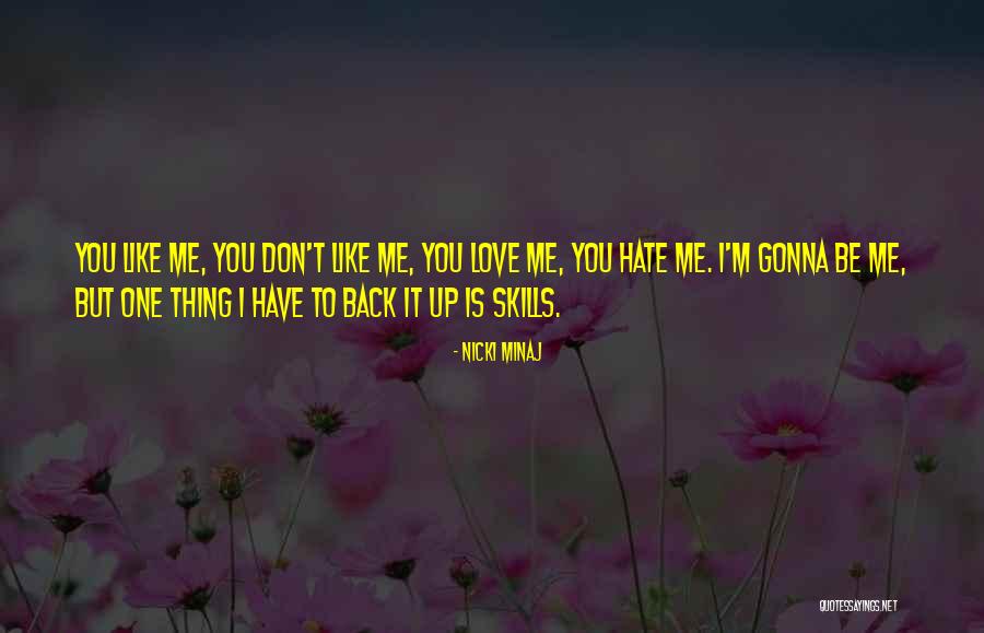 Love Back Up Quotes By Nicki Minaj