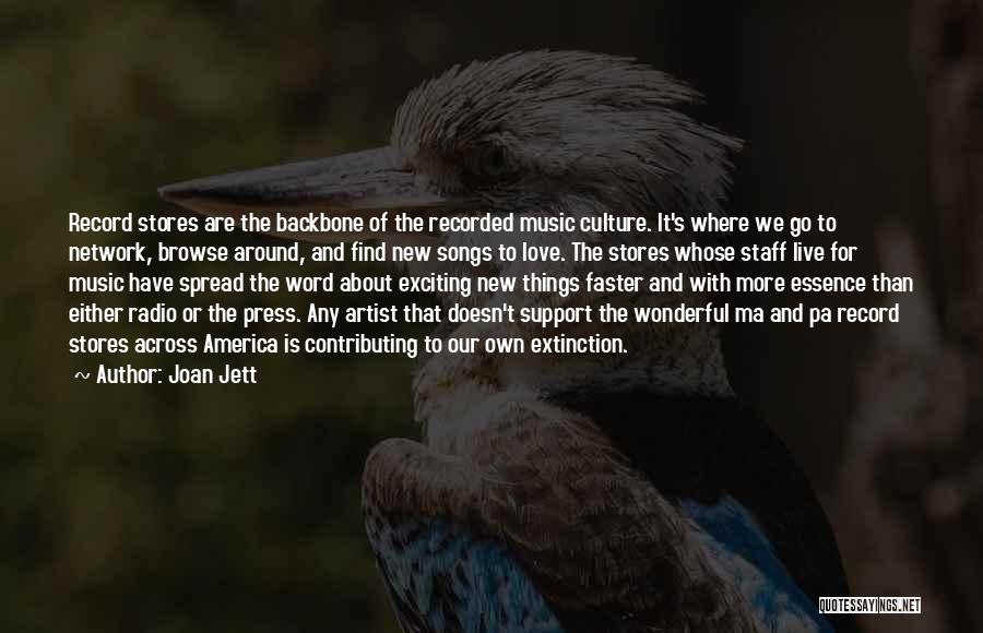 Love Backbone Quotes By Joan Jett