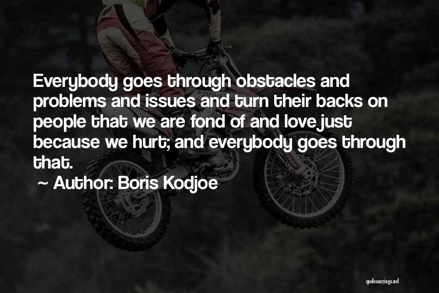 Love Backs Quotes By Boris Kodjoe