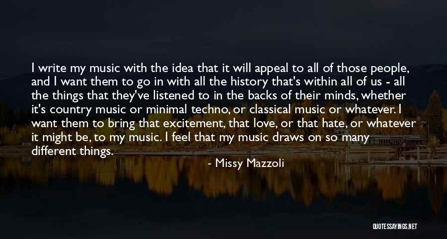 Love Backs Quotes By Missy Mazzoli