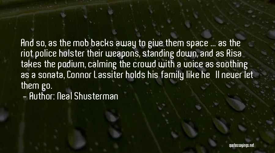 Love Backs Quotes By Neal Shusterman