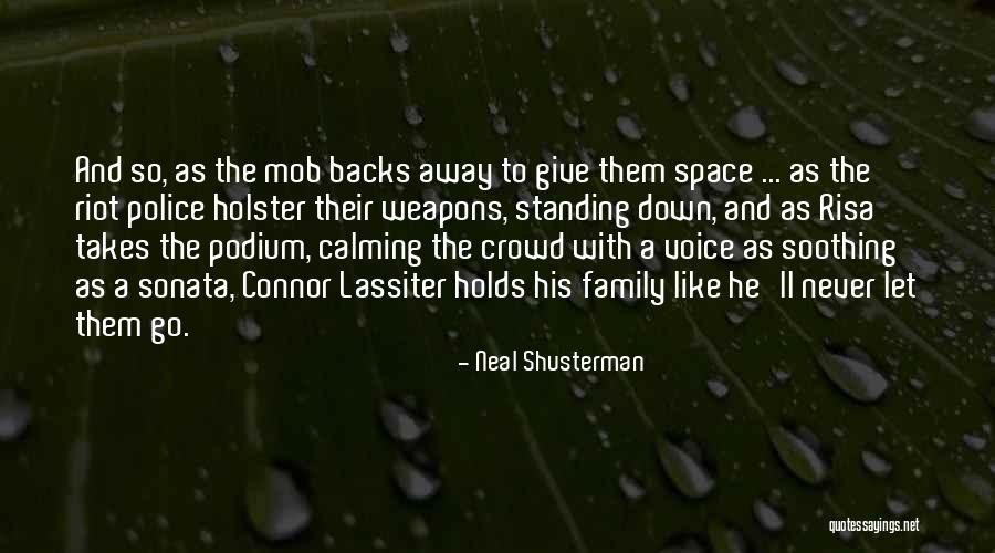 Love Backs Quotes By Neal Shusterman