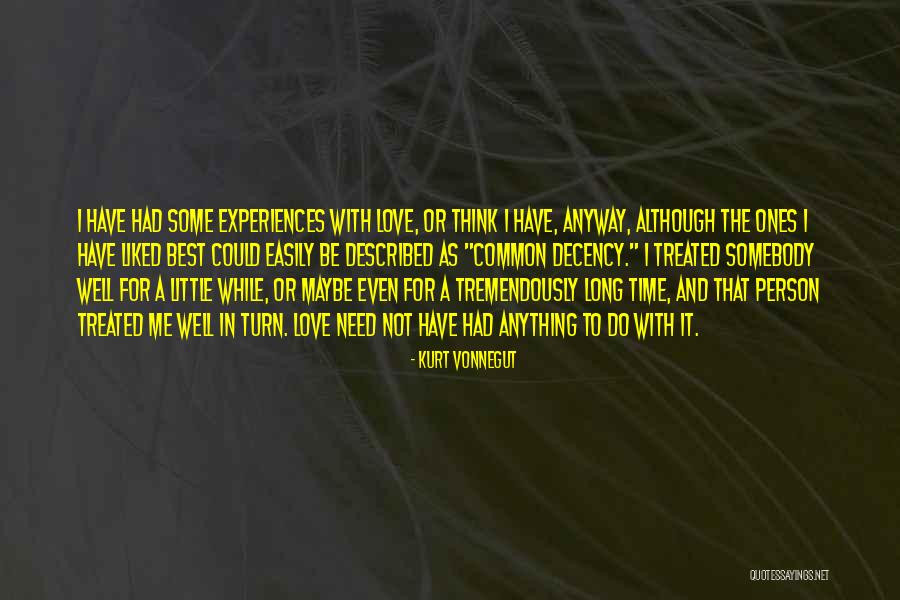 Love Bad Experience Quotes By Kurt Vonnegut