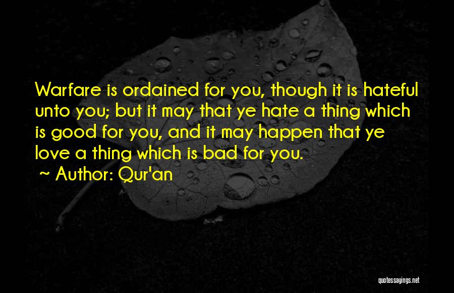 Love Bad Thing Quotes By Qur'an