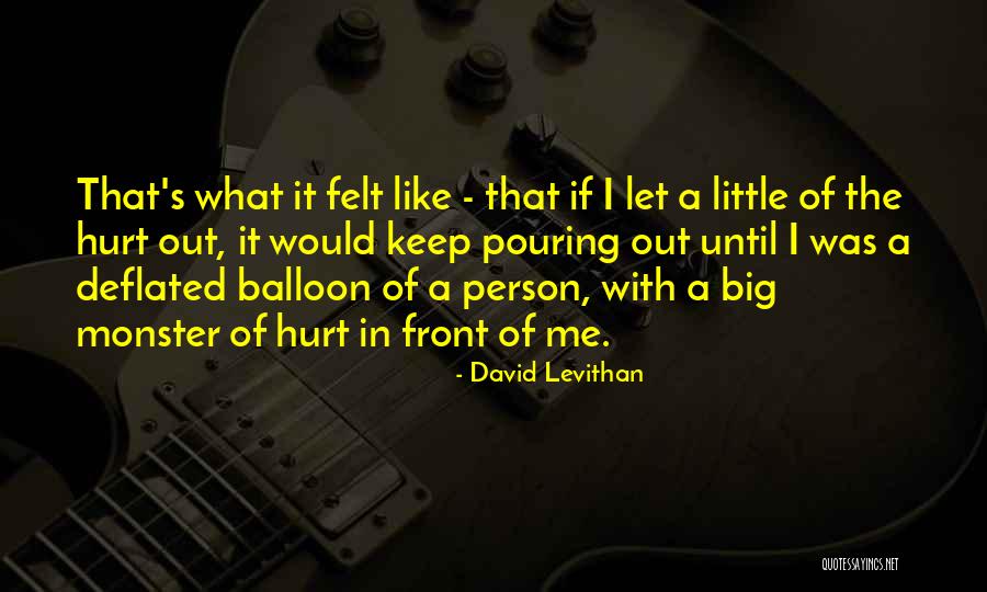 Love Balloon Quotes By David Levithan