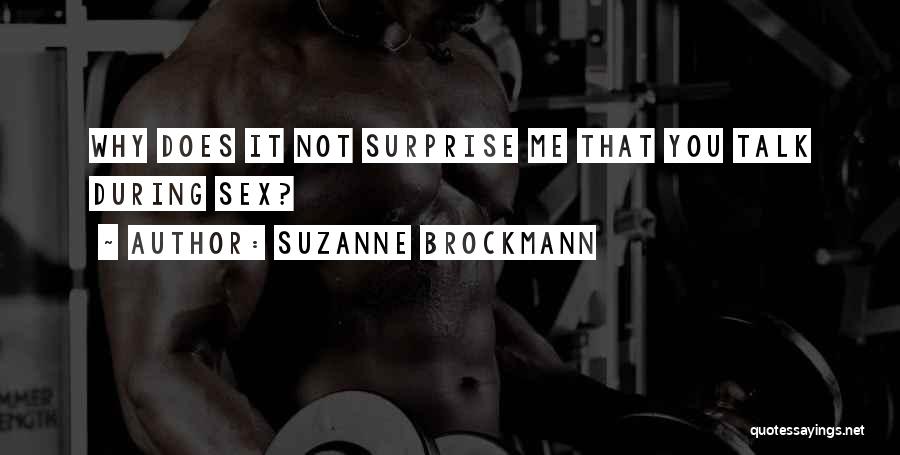 Love Banter Quotes By Suzanne Brockmann