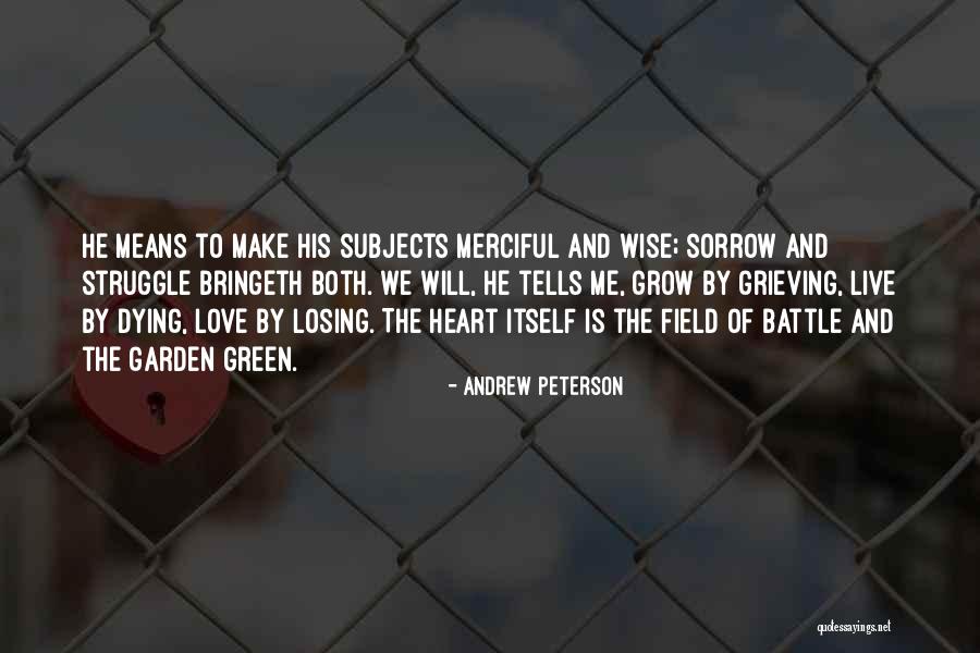 Love Battle Quotes By Andrew Peterson Love Battle Quotes By Andrew Peterson