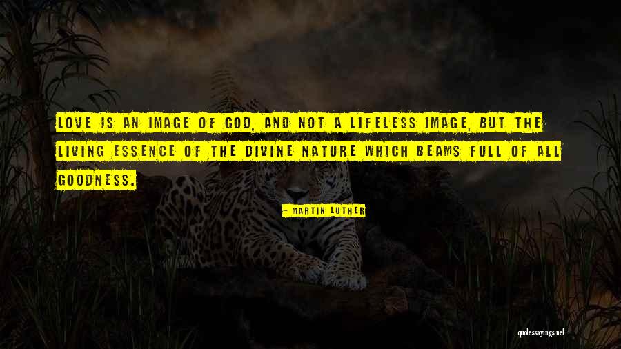 Love Beams Quotes By Martin Luther Love Beams Quotes By Martin Luther