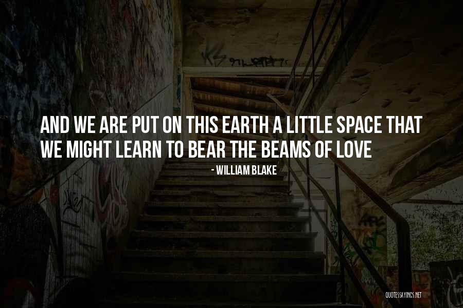 Love Beams Quotes By William Blake Love Beams Quotes By William Blake