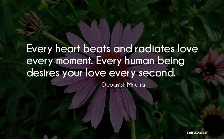 Love Beats Quotes By Debasish Mridha