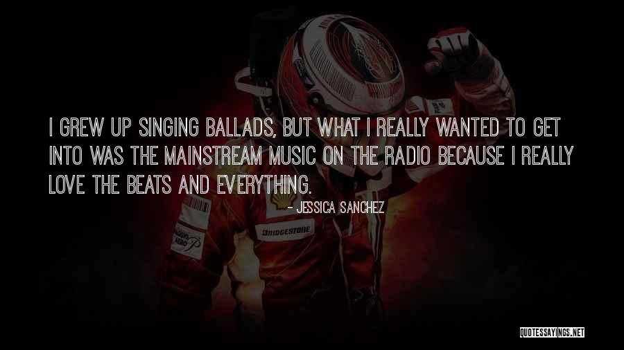 Love Beats Quotes By Jessica Sanchez