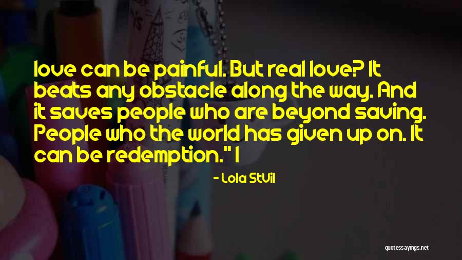 Love Beats Quotes By Lola StVil