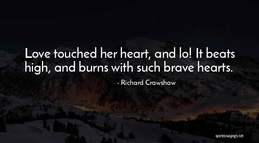 Love Beats Quotes By Richard Crawshaw