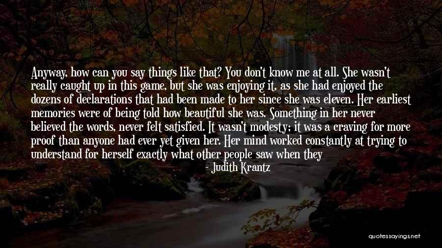 Love Beautiful Things Quotes By Judith Krantz