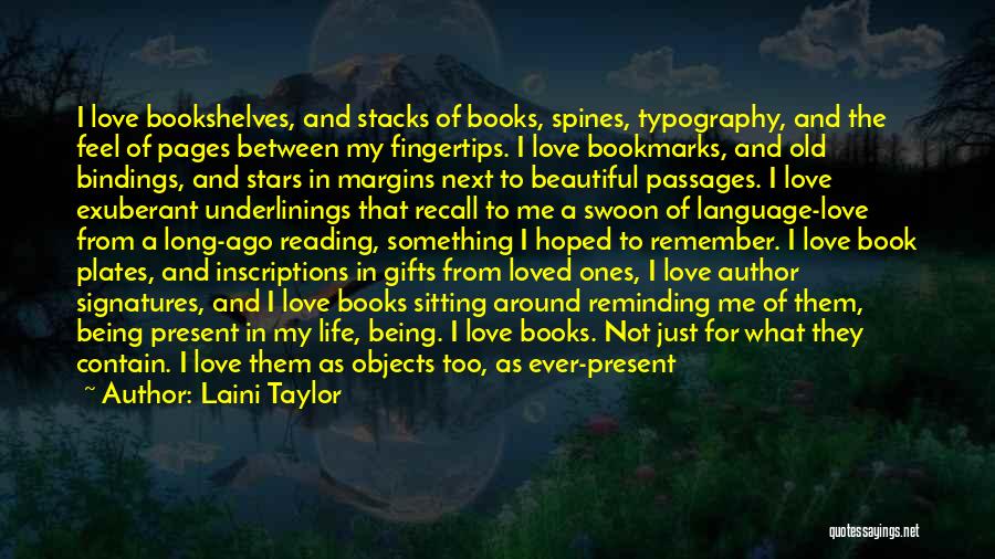 Love Beautiful Things Quotes By Laini Taylor Love Beautiful Things Quotes By Laini Taylor