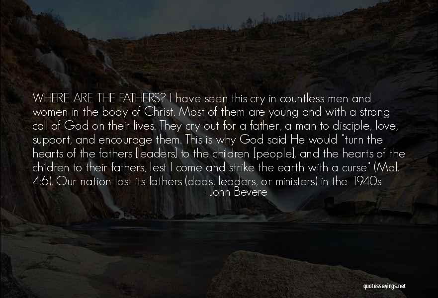 Love Because Christ Quotes By John Bevere Love Because Christ Quotes By John Bevere