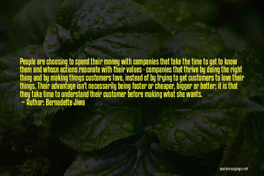 Love Before Money Quotes By Bernadette Jiwa