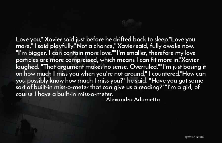 Love Before Quotes By Alexandra Adornetto