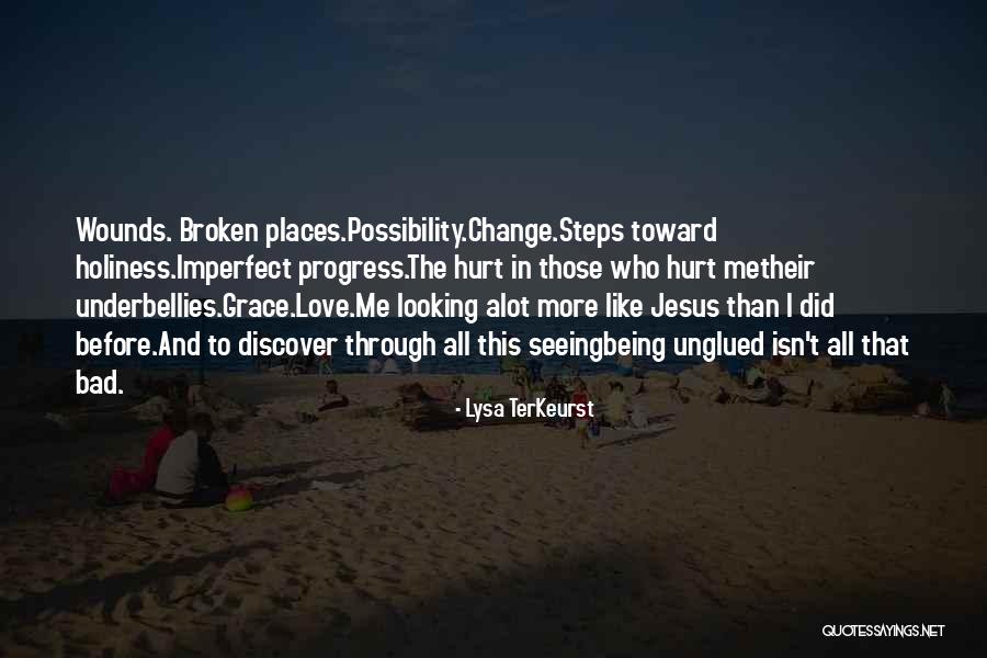 Love Before Quotes By Lysa TerKeurst