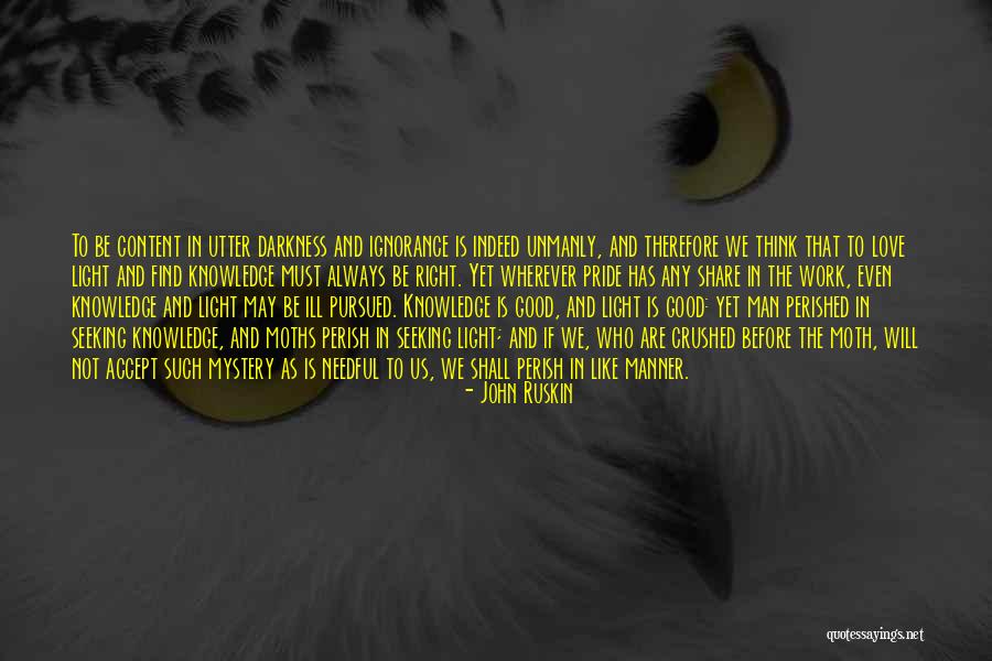 Love Before Work Quotes By John Ruskin Love Before Work Quotes By John Ruskin